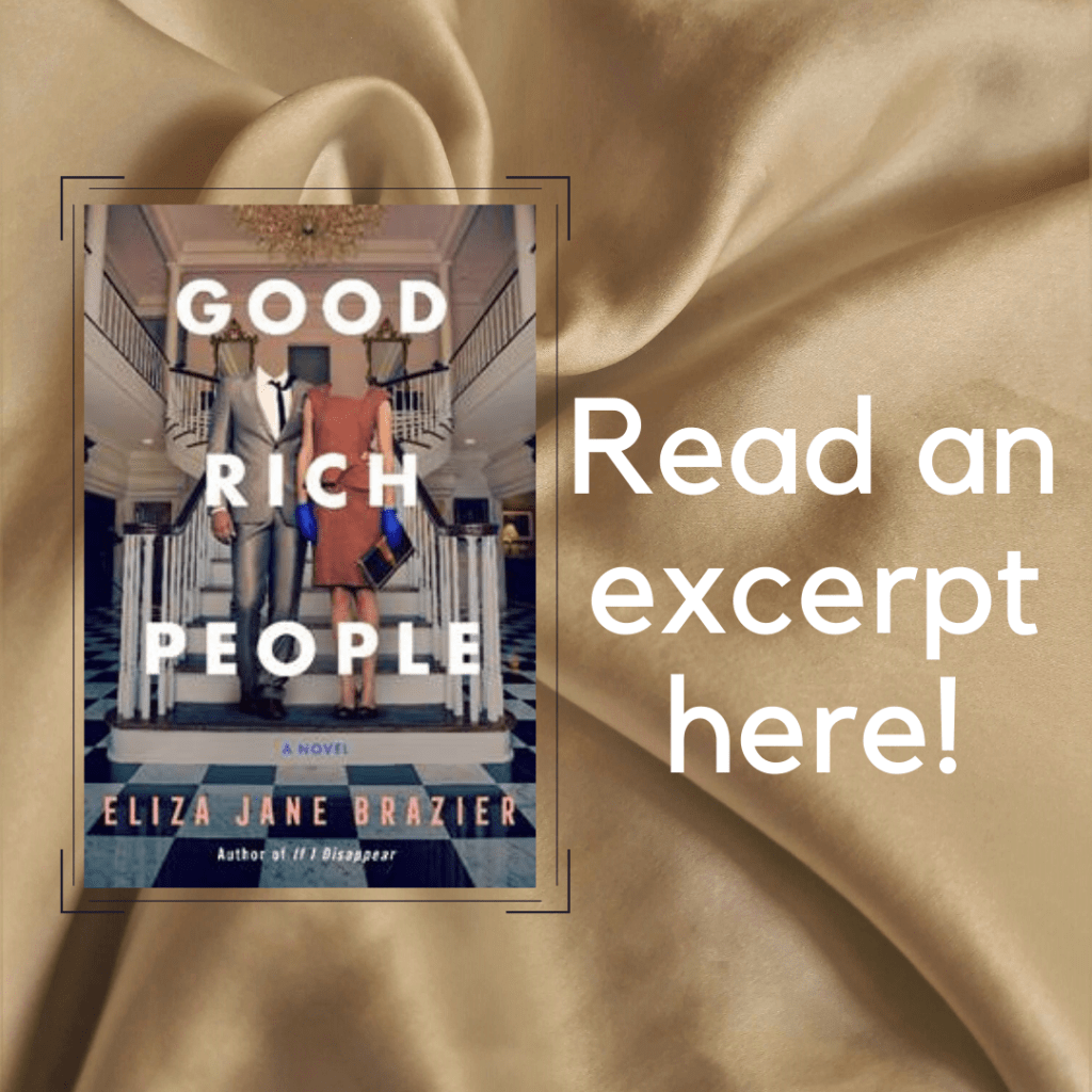 GOOD RICH PEOPLE by Eliza Jane&nbsp;Brazier
