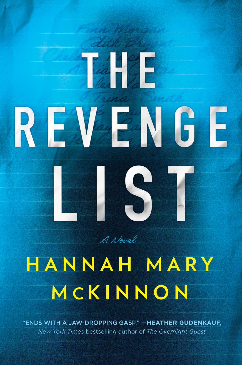 THE REVENGE LIST by Hannah Mary Mckinnon&nbsp;excerpt